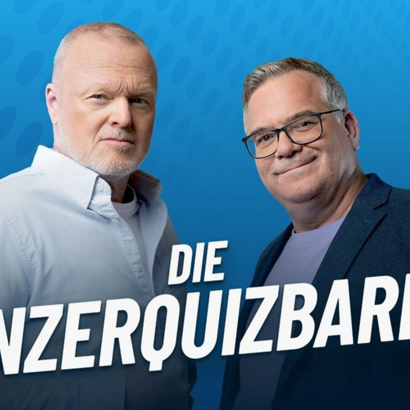 Dann läuft "Die Unzerquizbaren"